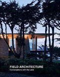Field Architecture | Tami Hausman ; Stan Field ; Juhani Pallasmaa | 