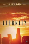 Eternity | Shivi Dua | 