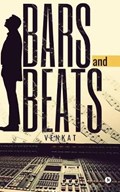 Bars and Beats | Venkat | 