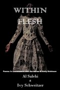 Within Flesh | Ivy Schweitzer ; Al Salehi | 