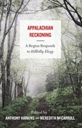 Appalachian Reckoning | Anthony Harkins ; Meredith McCarroll | 