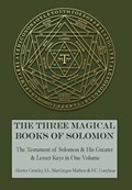 Three Magical Books of Solomon | Aleister Crowley | 