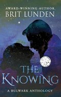 The Knowing | Brit Lunden | 