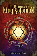 The Demons of King Solomon | Jonathan Maberry ; Seanan McGuire | 