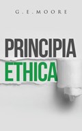 Principia Ethica | George Edward Moore | 