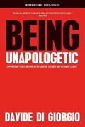 Being Unapologetic | Davide DiGiorgio | 