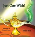 Just One Wish! | Brad Bott | 