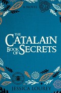 The Catalain Book of Secrets | Jess Lourey | 