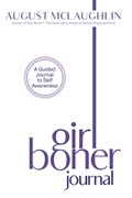 Girl Boner Journal | August McLaughlin | 