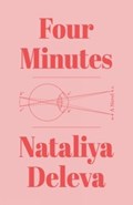 Four Minutes | Nataliya Deleva | 