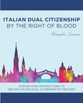 Italian Dual Citizenship | Alessandra Luciano | 