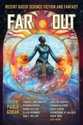 Far Out | Paula Guran | 