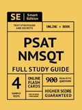 Psat/NMSQT Full Study Guide 2nd Edition: Complete Subject Review with Online Video Lessons, 4 Full Practice Tests, 900 Realistic Questions Both in the | Smart Edition | 
