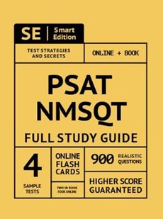 Psat/NMSQT Full Study Guide 2nd Edition: Complete Subject Review with Online Video Lessons, 4 Full Practice Tests, 900 Realistic Questions Both in the