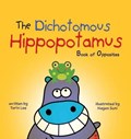 The Dichotomous Hippopotamus | Torin Lee ; Nayan Soni | 