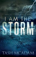 I am the Storm | Tash McAdam | 