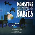 Monsters Are Afraid of Babies | Nicholas Tana | 