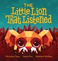 The Little Lion That Listened | Nicholas D Tana | 