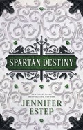 Spartan Destiny | Jennifer Estep | 