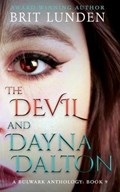 The Devil and Dayna Dalton | Brit Lunden | 