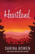 Heartland | Sarina Bowen | 