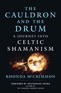 The Cauldron and the Drum | Rhonda (Rhonda McCrimmon) McCrimmon | 