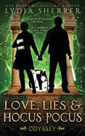 Love, Lies, and Hocus Pocus Odyssey | Lydia Sherrer | 