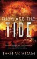They Are the Tide | Tash McAdam | 