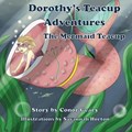 Dorothy's Teacup Adventures | Conor Geary | 