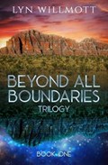 Beyond All Boundaries Trilogy - Book One | Lyn (Lyn Willmott) Willmott | 