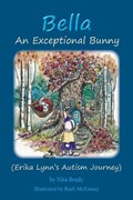 Bella  An Exceptional Bunny | Nita Brady | 