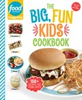 Food Network Magazine The Big, Fun Kids Cookbook | Food Network Magazine | 