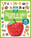 Food Network Magazine The Recipe-A-Day Kids Cookbook | Food Network Magazine | 