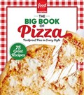 Food Network Magazine The Big Book of Pizza | Food Network Magazine | 