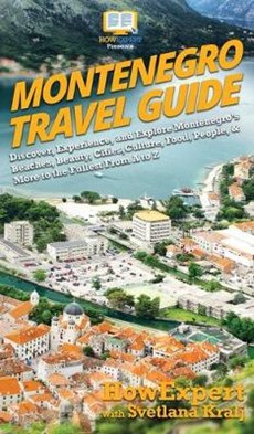 Montenegro Travel Guide