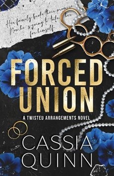 Forced Union: A Billionaire Forced Marriage Romance