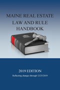 Maine Real Estate Law and Rule Handbook | Walter Boomsma | 