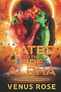 Mated to the Fire Alpha | Venus Rose | 
