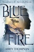 Blue Fire | Amity Thompson | 