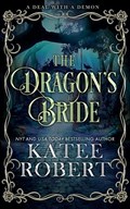 The Dragon's Bride | Katee Robert | 