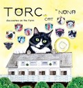 TORC the CAT discoveries on the Farm | Nona | 