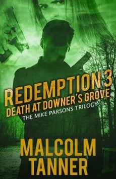 Redemption 3: Death at Downer's Grove