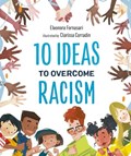 10 Ideas to Overcome Racism | Eleonora Fornasari | 