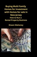 Buying Multi Family Homes for Investment with Homes for sale in New Jersey | Shawn Mahoney | 