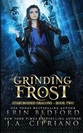 Grinding Frost | Erin Bedford | 