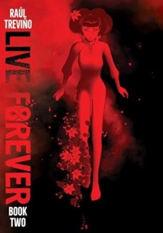 Live Forever Volume 2