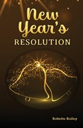 New Year's Resolution | Babette Bailey | 