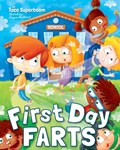 First Day Farts | Taco Superboom | 