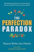 The Perfection Paradox | Marjon Bohré-Den Harder | 