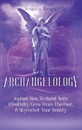 Archangelology | Angela Grace | 